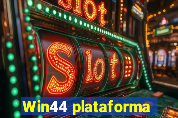 Win44 plataforma